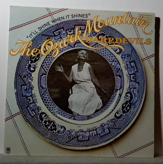 Ozark Mountain Daredevils - It'll Shine When It Shines